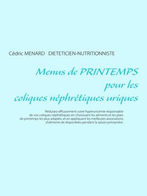 cover image of Menus de printemps pour les coliques néphrétiques uriques